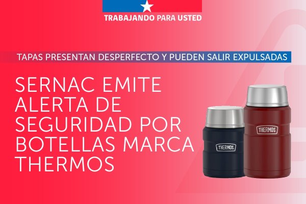 <p>El Sernac emite alerta de seguridad por problemas con tapas de botellas de dos modelos marca Thermos</p>