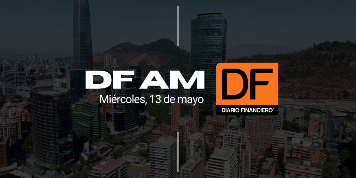 <p>DF AM | Las noticias que debes saber este miércoles en Chile</p>