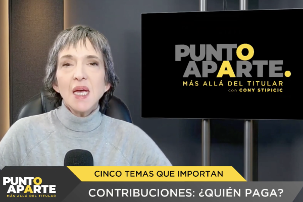 <p>Punto Aparte | Contribuciones: quién gana y quién paga</p>