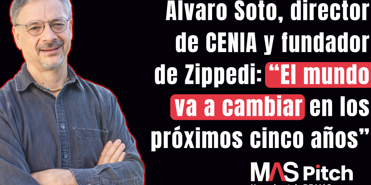 <p>MAS Pitch | Una conversación con Álvaro Soto, director de CENIA y fundador de Zippedi</p>