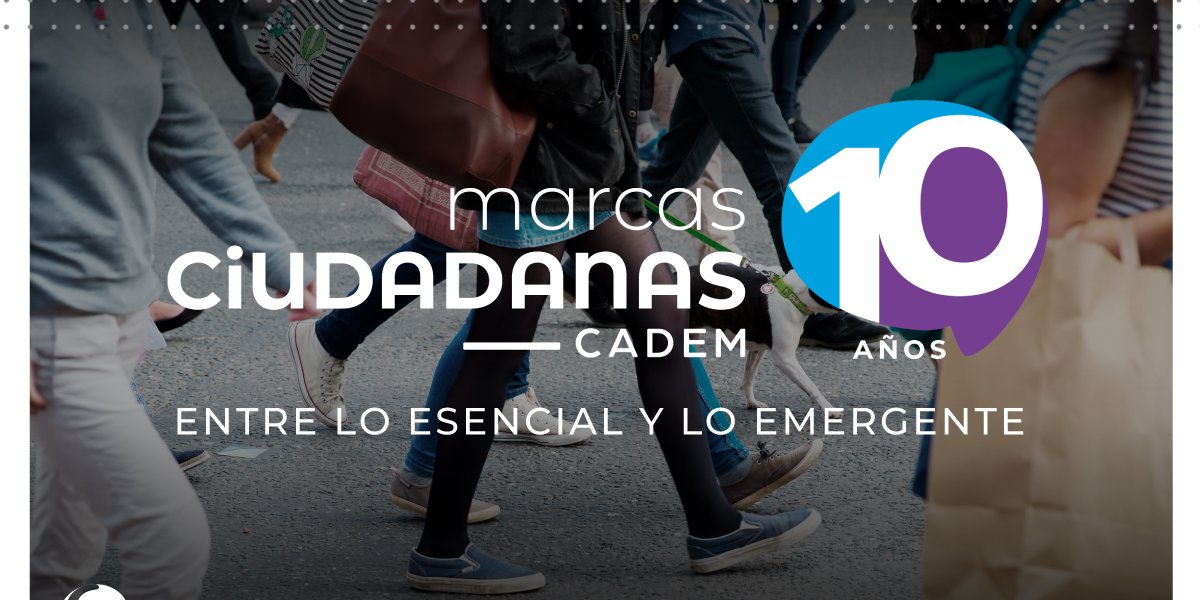 <p>DF Live | Marcas Ciudadanas de Cadem cumple 10 años</p>