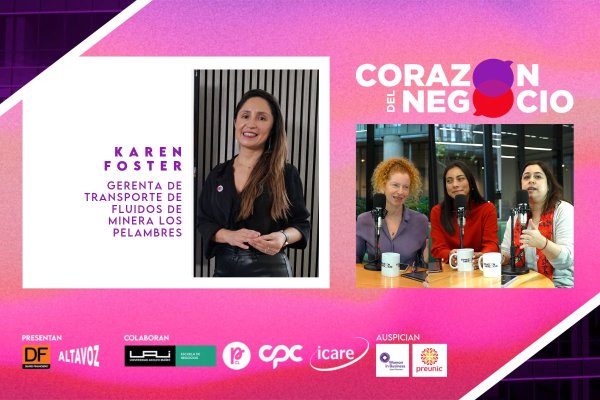 <p>Corazón del Negocio | Karen Foster destaca la importancia de usar los datos para tomar decisiones en la minería</p>