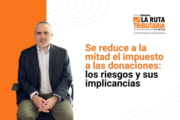 Ruta Tributaria | Se reduce a la mitad el impuesto a las donaciones: los riesgos y sus implicancias