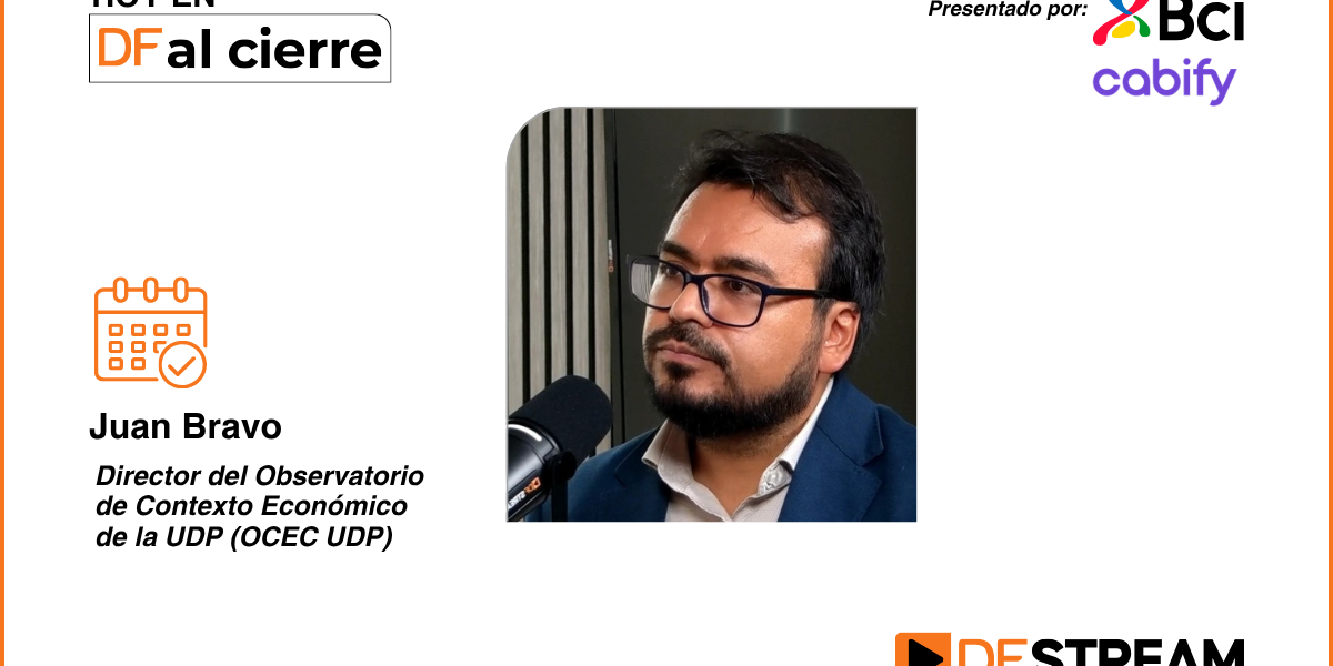 DF al Cierre | Juan Bravo y próxima tasa de desempleo: "Un buen resultado sería que bajara del 9%, pero es prácticamente imposible"
